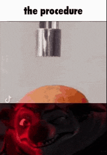 a picture of a clown with the words the procedure written above it