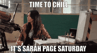 a woman sitting in front of a camera with the words time to chill it 's sarah page saturday below her