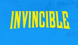 the word invincible is on a blue background .