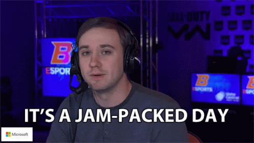 Its A Jampacked Day Michael Fisher GIF - Its A Jampacked Day Michael Fisher Esports College Career And Pathways GIFs