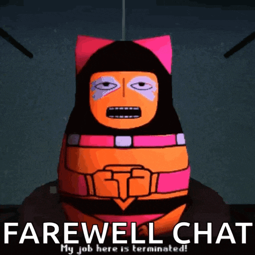 a farewell chat sign with a cartoon character