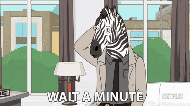 a cartoon of a zebra with the words wait a minute