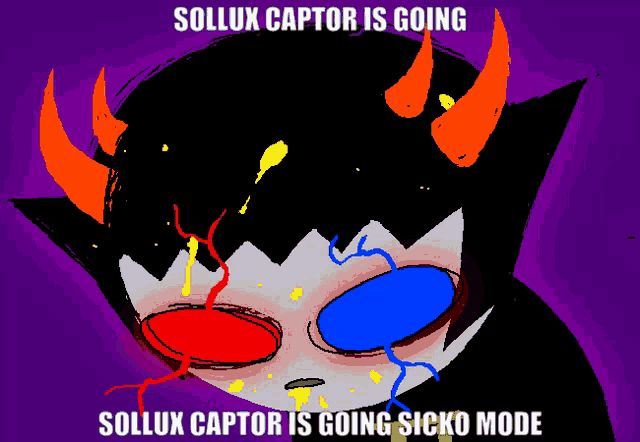 a picture of a troll with the words sollux captor is going