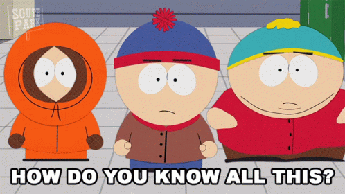 How Do You Know All This Stan Marsh GIF - How Do You Know All This Stan Marsh Eric Cartman GIFs