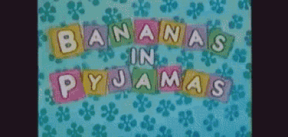 a blue background with the words bananas in pyjamas written on it
