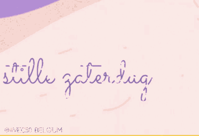 a sign that says stille zaterdag 6 on it