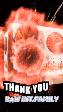 a thank you raw int.family advertisement with a box in the background