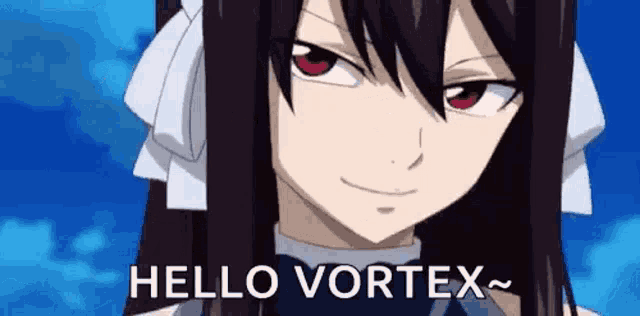 a girl with long black hair and red eyes is smiling and says hello vortex .