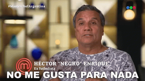 No Me Gusta Para Nada Héctor Negro Enrique GIF - No Me Gusta Para Nada Héctor Negro Enrique Masterchef Argentina GIFs