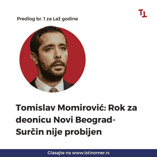 a poster with a picture of a man and the words tomislav momirovic rok za deonicu novi beograd
