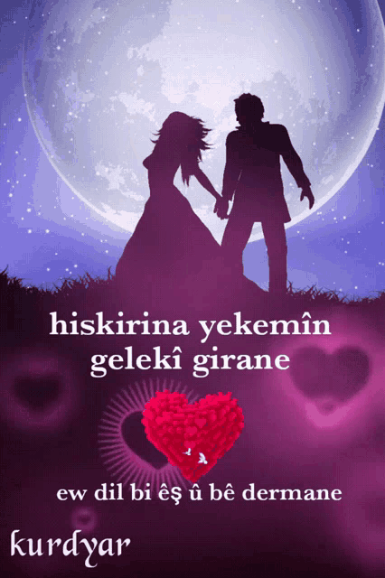 a purple poster with a man and a woman holding hands and the words hiskirana yekemin geleki girane