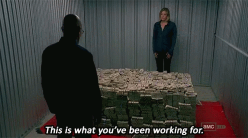 This Is What We'Ve Been Working For GIF - Working Pay Hustle GIFs