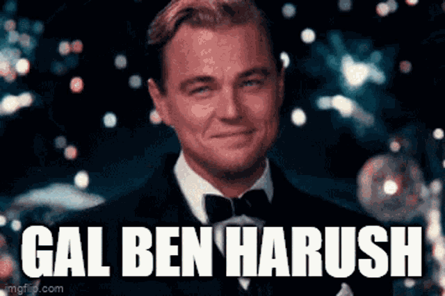 a man in a tuxedo and bow tie is smiling with the words gal ben harush below him