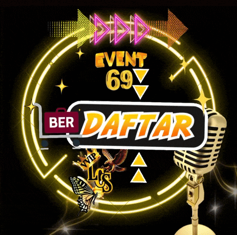 a sign that says event 69 berdaftar with a microphone
