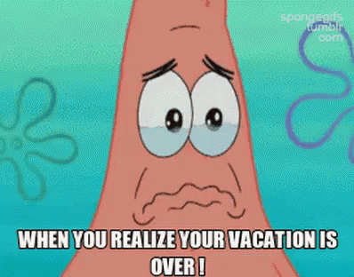 When You Realize Your Vacation Is Over! GIF - Vacation Over When You Realize Your Vacation Is Over Vacation Is Over GIFs