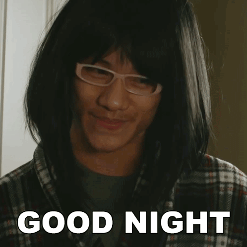 Good Night Brandon Soo Hoo GIF - Good Night Brandon Soo Hoo Wong Fu Productions GIFs