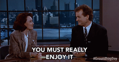 You Must Really Enjoy It Bill Murray GIF - You Must Really Enjoy It Bill Murray Phil GIFs