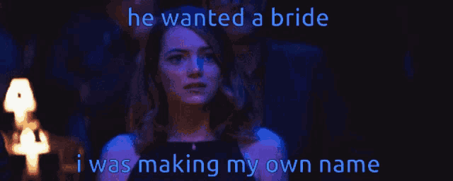 a woman in a dark room with the words he wanted a bride and i was making my own name