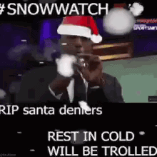 Snowwatch Rip Santa Deniers GIF - Snowwatch Rip Santa Deniers Santa Denier GIFs