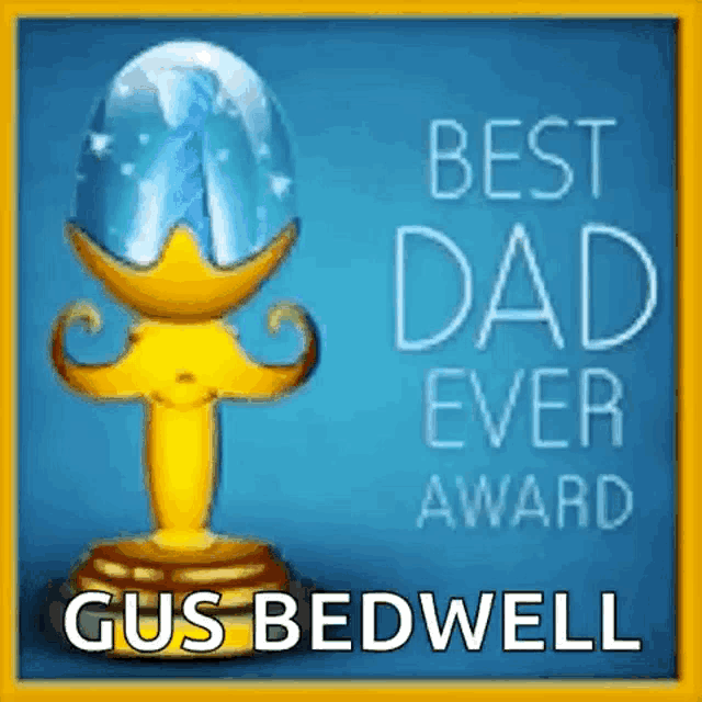 a picture of a trophy that says `` best dad ever award ''
