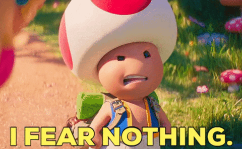 Mario Movie Toad GIF - Mario Movie Toad I Fear Nothing GIFs
