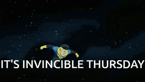 a cartoon of a superhero flying with the words it 's invincible thursday