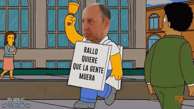 a cartoon of a man holding a sign that says " rollo quiere que la gente muera "