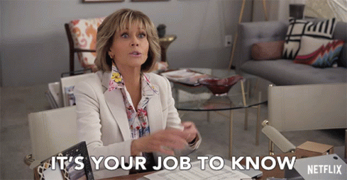 Its Your Job To Know Grace GIF - Its Your Job To Know Grace Jane Fonda GIFs