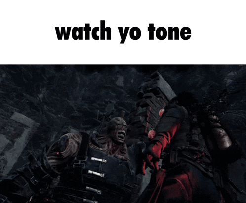 a screenshot of a video game with the words watch yo tone at the top