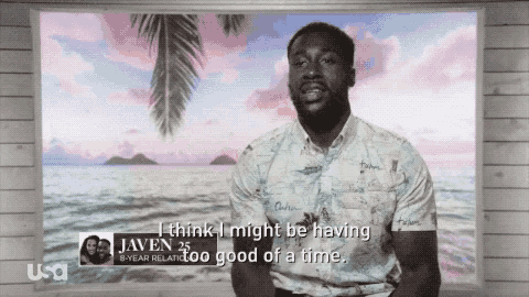 a man in a hawaiian shirt says " i think i might be having too good of a time .. "