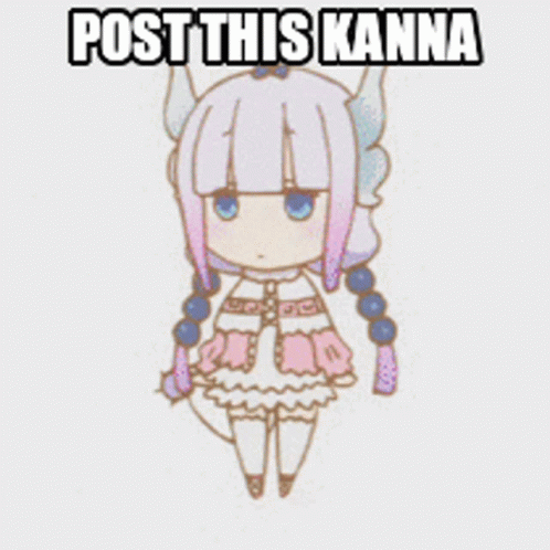 Post This Kanna Kanna GIF - Post This Kanna Kanna Dragon Maid GIFs