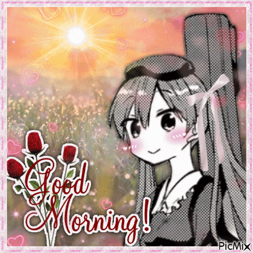 a picture of a girl with the words good morning