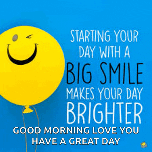 a blue background with a yellow balloon with a smiley face on it and the words starting your day with a big smile