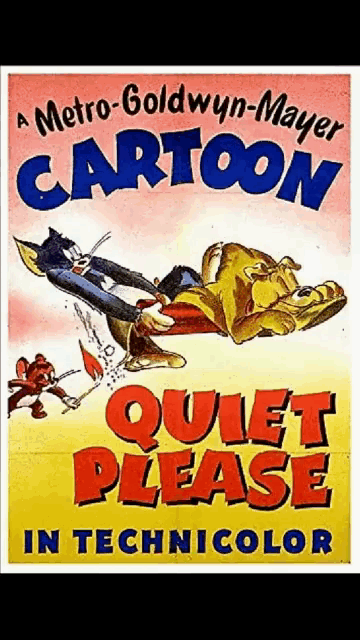 a poster for a metro goldwyn mayer cartoon titled quiet please