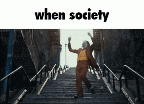 When Society GIF - When Society Joker GIFs