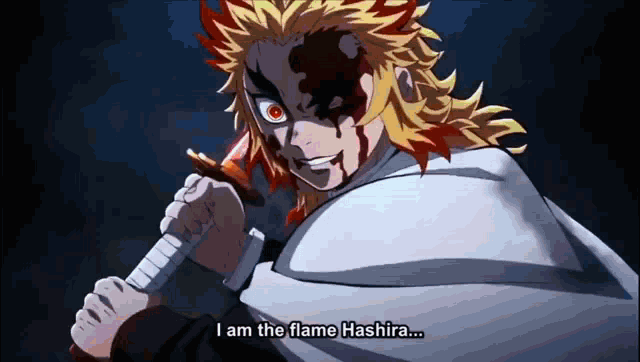a man with red eyes is holding a sword and says i am the flame hashira