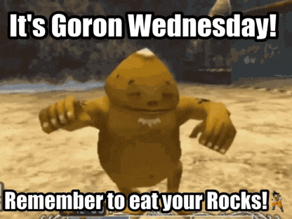 a video game character says it 's goron wednesday