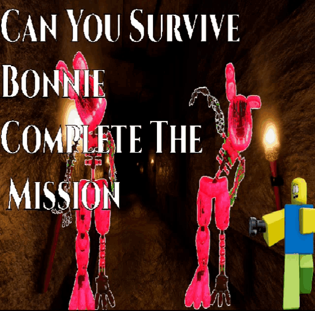 a poster asking if you can survive bonnie completing the mission