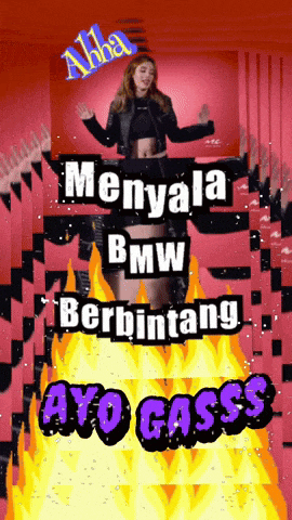 a poster with a woman on it that says " menyala bmw berbintang ayo gass "