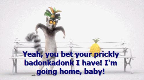 All Hail King Julien Yeah You Bet Your Prickly Badonkadonk I Have GIF - All Hail King Julien Yeah You Bet Your Prickly Badonkadonk I Have Im Going Home Baby GIFs