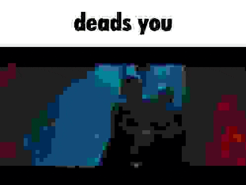 a pixel art image with the words " deads you " at the top