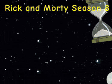 a poster for rick and morty season 8 with planets