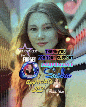 a picture of a woman with the words thank you for your support performance sasha on it