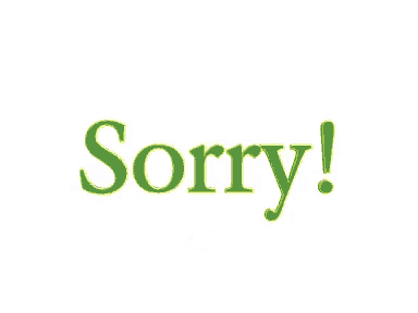 the word sorry that is green and yellow