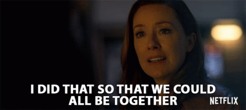 I Did That So That We Could All Be Together Molly Parker GIF