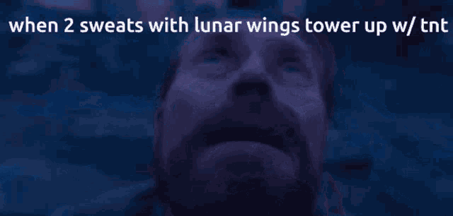 a man with a beard looks up at the sky with the caption when 2 sweats with lunar wings