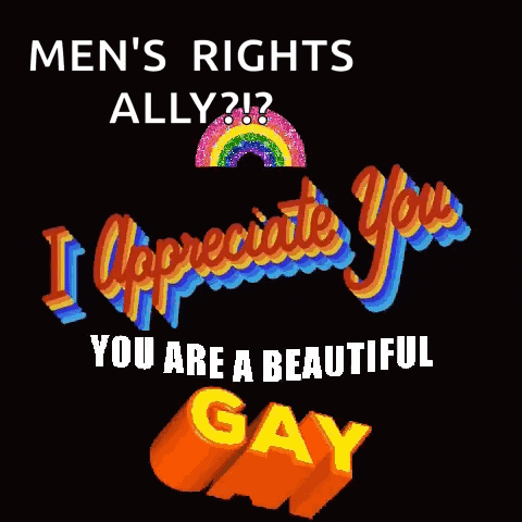 a poster that says men 's rights ally and i appreciate you