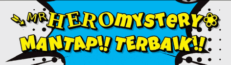 an advertisement for mr. heromystery mantap !! terbaik
