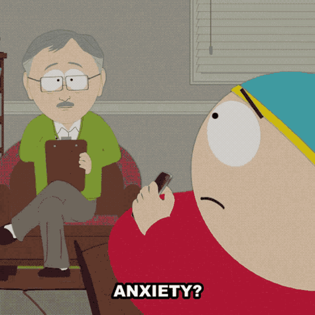 Anxiety Is That Cool Eric Cartman GIF - Anxiety Is That Cool Eric Cartman South Park GIFs