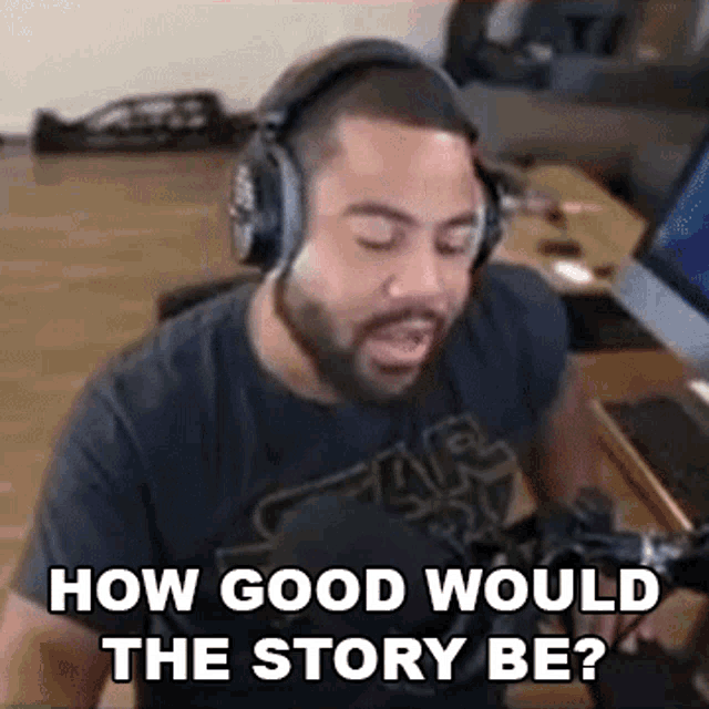 How Good Would The Story Be The Black Hokage GIF - How Good Would The Story Be The Black Hokage Stream GIFs